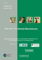 Advances in Animal Biosciences Volume 1 - Issue 2 -  International Symposium on Sustainable Animal Production in the Tropics: Farming in a Changing World