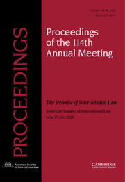 Proceedings of the ASIL Annual Meeting Volume 114 - Issue  -