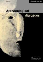 Archaeological Dialogues Volume 10 - Issue 2 -