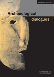 Archaeological Dialogues Volume 17 - Issue 2 -