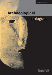 Archaeological Dialogues Volume 23 - Issue 1 -