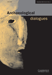 Archaeological Dialogues Volume 23 - Issue 2 -