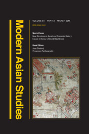 Modern Asian Studies Volume 51 - Special Issue2 -  New Directions in Social and Economic History: Essays in Honour of David Washbrook