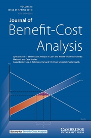 Journal of Benefit-Cost Analysis Volume 10 - Issue S1 -  Special Issue — Benefit-Cost Analysis in Low- and Middle-Income Countries: Methods and Case Studies