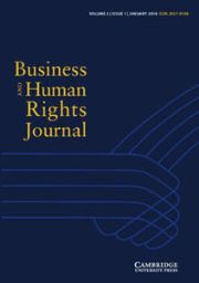 Business and Human Rights Journal Volume 3 - Issue 1 -