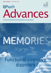 BJPsych Advances Volume 25 - Issue 6 -