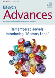 BJPsych Advances Volume 28 - Issue 1 -