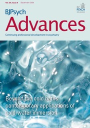 BJPsych Advances Volume 30 - Issue 5 -