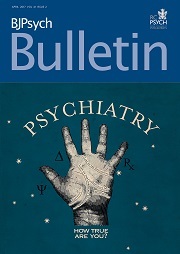 BJPsych Bulletin Volume 41 - Issue 2 -