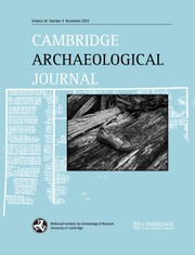 Cambridge Archaeological Journal Volume 34 - Issue 4 -