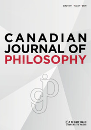 Canadian Journal of Philosophy Volume 51 - Issue 1 -