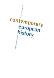 Contemporary European History Volume 16 - Special Issue4 -  World Wars and Population Displacement in the Twentieth Century