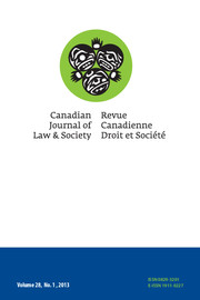 Canadian Journal of Law and Society / La Revue Canadienne Droit et Société Volume 28 - Issue 1 -