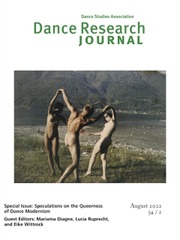 Dance Research Journal Volume 54 - Special Issue2 -  Speculations on the Queerness of Dance Modernism