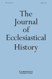 The Journal of Ecclesiastical History Volume 67 - Issue 2 -