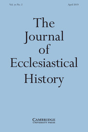 The Journal of Ecclesiastical History Volume 70 - Issue 2 -