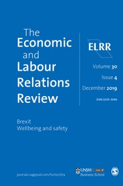 The Economic and Labour Relations Review Volume 30 - Issue 4 -  Brexit Wellbeing and Safety