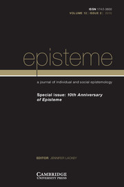 Episteme Volume 12 - Issue 2 -  10th Anniversary of Episteme