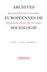 European Journal of Sociology / Archives Européennes de Sociologie Volume 50 - Issue 3 -