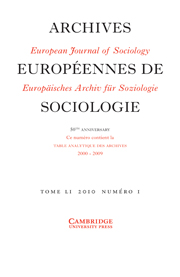 European Journal of Sociology / Archives Européennes de Sociologie Volume 51 - Issue 1 -