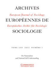 European Journal of Sociology / Archives Européennes de Sociologie Volume 53 - Issue 1 -