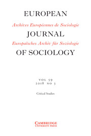 European Journal of Sociology / Archives Européennes de Sociologie Volume 59 - Issue 3 -