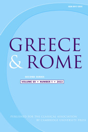 Greece & Rome Volume 69 - Special Issue1 -  Curses in Context IV: Curse Tablets in the Wider Realms of Execrations, Commerce, Law, and Technology