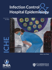 Infection Control & Hospital Epidemiology Volume 43 - Issue 1 -