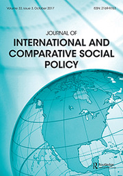 Journal of International and Comparative Social Policy Volume 33 - Issue 3 -