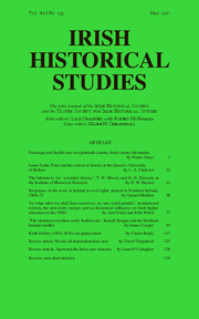 Irish Historical Studies Volume 41 - Issue 159 -