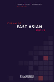 Journal of East Asian Studies Volume 17 - Issue 3 -