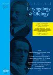 The Journal of Laryngology & Otology Volume 121 - Issue 1 -