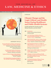 Journal of Law, Medicine & Ethics Volume 48 - Issue 4 -  Climate Change and the Legal, Ethical, and Health Issues Facing Healthcareand Public Health Systems