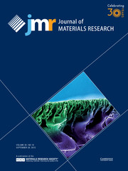 Journal of Materials Research Volume 30 - Issue 18 -