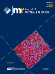 Journal of Materials Research Volume 30 - Issue 7 -