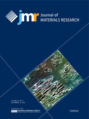 Journal of Materials Research Volume 33 - Issue 17 -