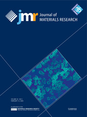 Journal of Materials Research Volume 35 - Issue 3 -