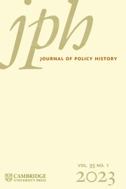 Journal of Policy History Volume 35 - Issue 1 -