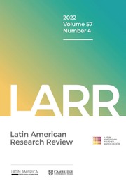 Latin American Research Review Volume 57 - Issue 4 -