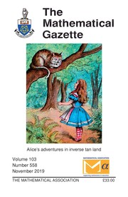 The Mathematical Gazette Volume 103 - Issue 558 -