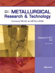 Metallurgical Research & Technology Volume 111 - Issue 1 -