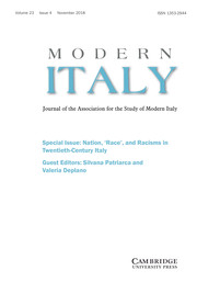 Modern Italy Volume 23 - Special Issue4 -  Special Issue: Nation, ‘Race’, and Racisms in Twentieth-Century Italy