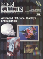 MRS Bulletin Volume 27 - Issue 11 -  Advanced Flat-Panel Displays and Materials