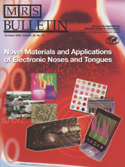 MRS Bulletin Volume 29 - Issue 10 -  Novel Materials and Applications of Electronic Noses and Tongues