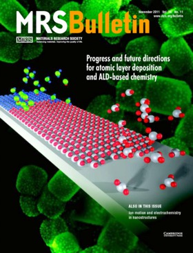 MRS Bulletin Volume 36 - Issue 11 -  Progress and future directions for atomic layer deposition and ALD-based chemistry