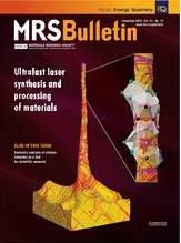 MRS Bulletin Volume 41 - Issue 12 -  Ultrafast Laser Synthesis and Processing of Materials