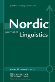 Nordic Journal of Linguistics Volume 47 - Special Issue3 -  Language outside the norm