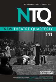 New Theatre Quarterly Volume 28 - Issue 3 -