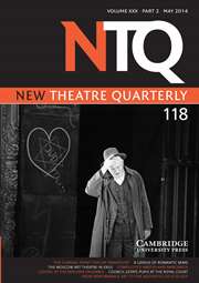 New Theatre Quarterly Volume 30 - Issue 2 -