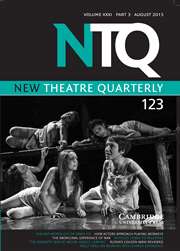 New Theatre Quarterly Volume 31 - Issue 3 -